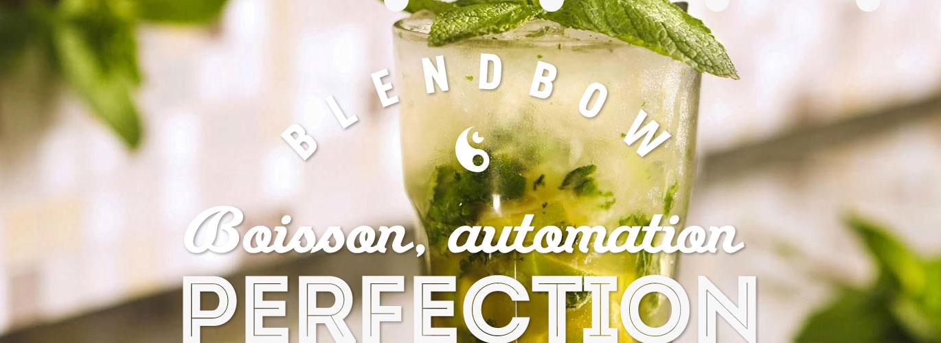 blendbow boisson automation perfection